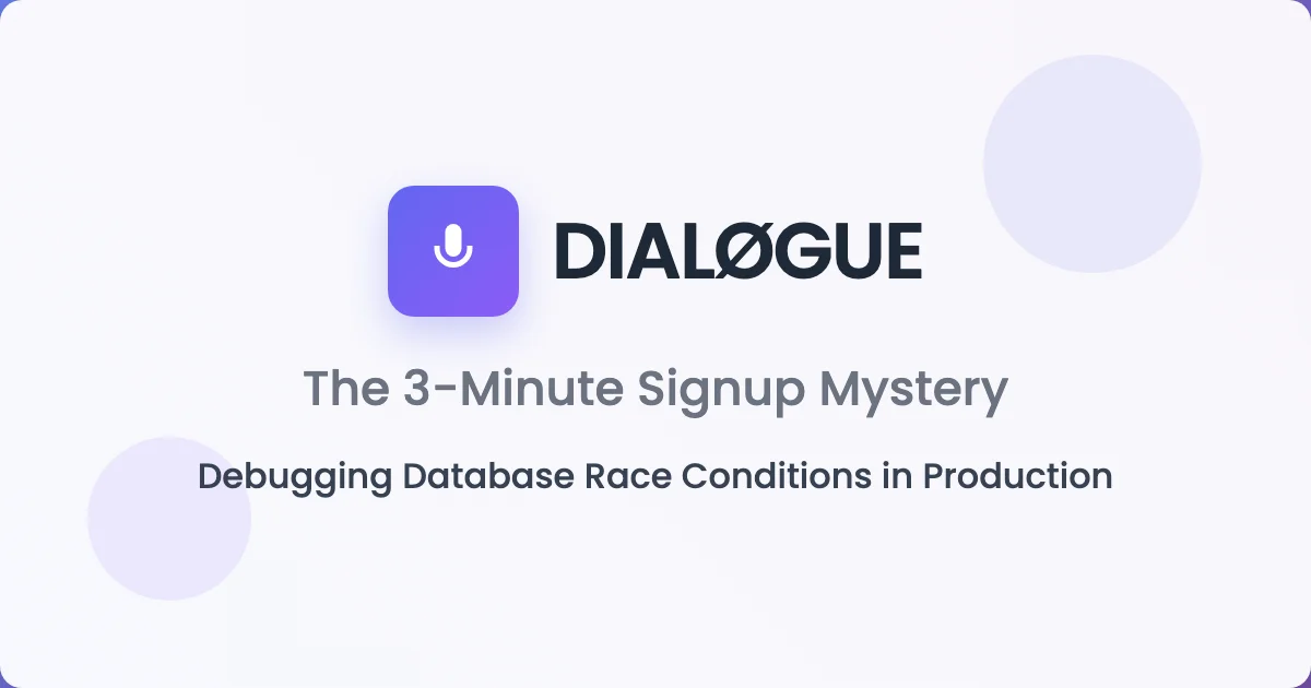 From 3 Minutes to 500ms: The Signup Bug That Made No Sense